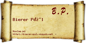 Bierer Pál névjegykártya